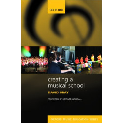 Creating a Musical School: Oxford Music Education