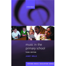 Music in the Primary School: Oxford Music Education