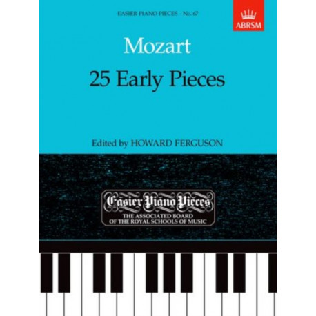 25 Early Pieces: Easier Piano Pieces 67