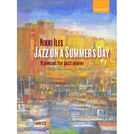 Jazz on a Summer's Day: 9 pieces for jazz piano