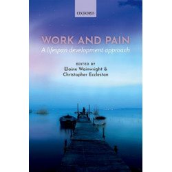 Work and pain: A lifespan development approach