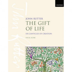 The Gift of Life: Six Canticles of Creation
