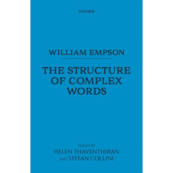 William Empson: The Structure of Complex Words