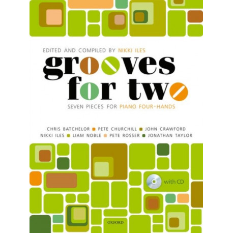 Grooves for Two: Seven pieces for piano four-hands