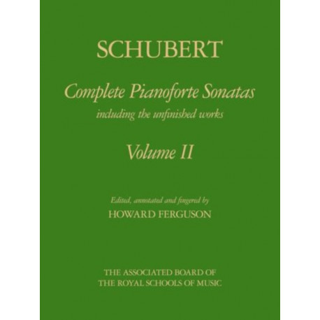 Complete Pianoforte Sonatas, Volume II: including the unfinished works [cloth boards]