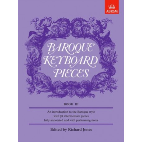 Baroque Keyboard Pieces Book III
