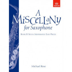 A Miscellany for Saxophone, Book II: (Seven moderately easy pieces)