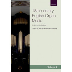 18th-century English Organ Music, Volume 4: A graded anthology