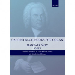 Oxford Bach Books for Organ: Manuals Only, Book 1: Grades 2-5