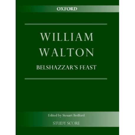 Belshazzar's Feast: William Walton Edition