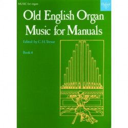 Old English Organ Music for Manuals Book 4
