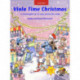 Viola Time Christmas: A stockingful of 32 easy pieces for viola