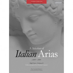 A Selection of Italian Arias 1600-1800, Volume II (High Voice): Volume II High Voice
