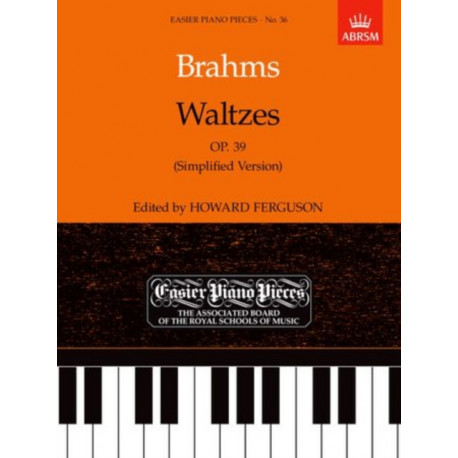 Waltzes, Op. 39 (Simplified Version): Easier Piano Pieces 36