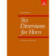 Six Diversions for Horn