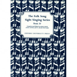 Folk Song Sight Singing Book 4: Folk Song Sight Singing