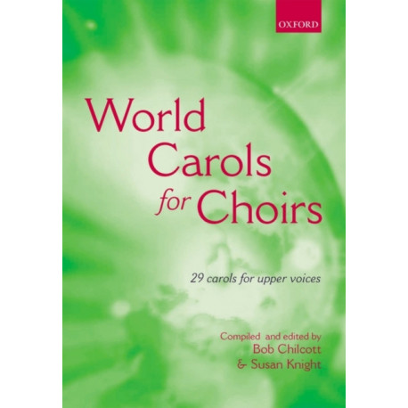 World Carols for Choirs (SSA)