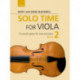 Solo Time for Viola Book 2: 15 concert pieces for viola and piano