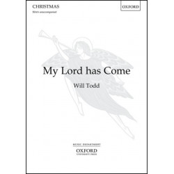 My Lord has Come