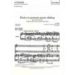 Flocks in pastures green abiding: Paperback