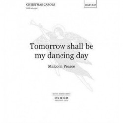 Tomorrow shall be my dancing day: Paperback
