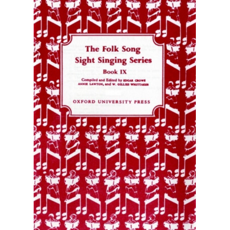Folk Song Sight Singing Book 9: Folk Song Sight Singing