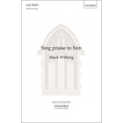 Sing praise to him