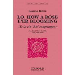 Lo, how a Rose e'er blooming