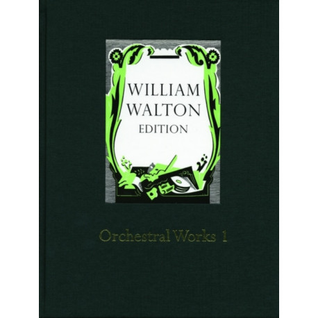 Orchestral Works 1: William Walton Edition vol. 15