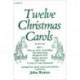 Twelve Christmas Carols Set 1