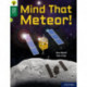 Oxford Reading Tree Word Sparks: Level 12: Mind That Meteor!