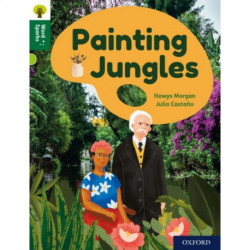 Oxford Reading Tree Word Sparks: Level 12: Painting Jungles