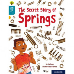 Oxford Reading Tree Word Sparks: Level 9: The Secret Story of Springs