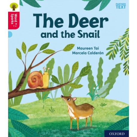 Oxford Reading Tree Word Sparks: Level 4: Little Deer and the Snail