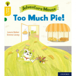 Oxford Reading Tree Word Sparks: Level 5: Too Much Pie!