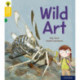 Oxford Reading Tree Word Sparks: Level 5: Wild Art
