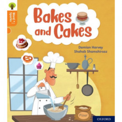 Oxford Reading Tree Word Sparks: Level 6: Bakes and Cakes