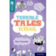 Oxford Reading Tree TreeTops Reflect: Oxford Level 16: Terrible Tales From School