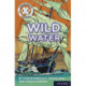 Project X Comprehension Express: Stage 2: Wild Water