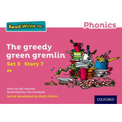 Read Write Inc. Phonics: The Greedy Green Gremlin (Pink Set 3 Storybook 7)
