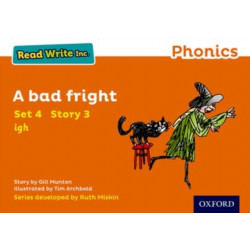 Read Write Inc. Phonics: A Bad Fright (Orange Set 4 Storybook 3)