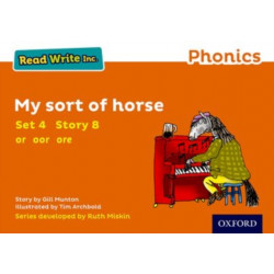 Read Write Inc. Phonics: My Sort of Horse (Orange Set 4 Storybook 8)