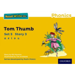 Read Write Inc. Phonics: Tom Thumb (Yellow Set 5 Storybook 3)