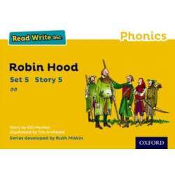 Read Write Inc. Phonics: Robin Hood (Yellow Set 5 Storybook 5)