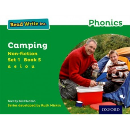 Read Write Inc. Phonics: Camping (Green Set 1 Non-fiction 5)