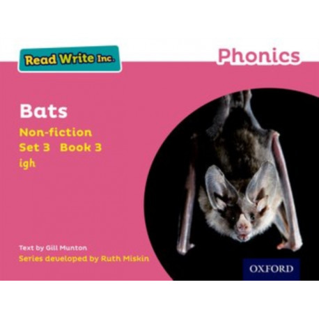 Read Write Inc. Phonics: Bats (Pink Set 3 Non-fiction 3)