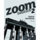 Zoom Deutsch 2 Higher Workbook: With all you need to know for your 2021 assessments