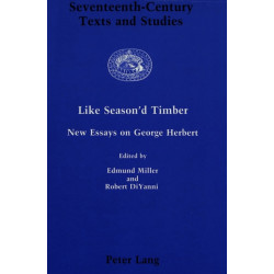 Like Season'd Timber: New Essays on George Herbert