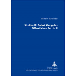 Studien III: Entwicklung Des Oeffentlichen Rechts II