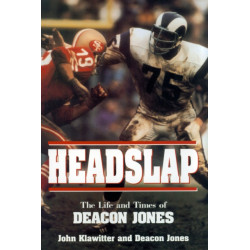 Headslap: The Life and Times of Deacon Jones